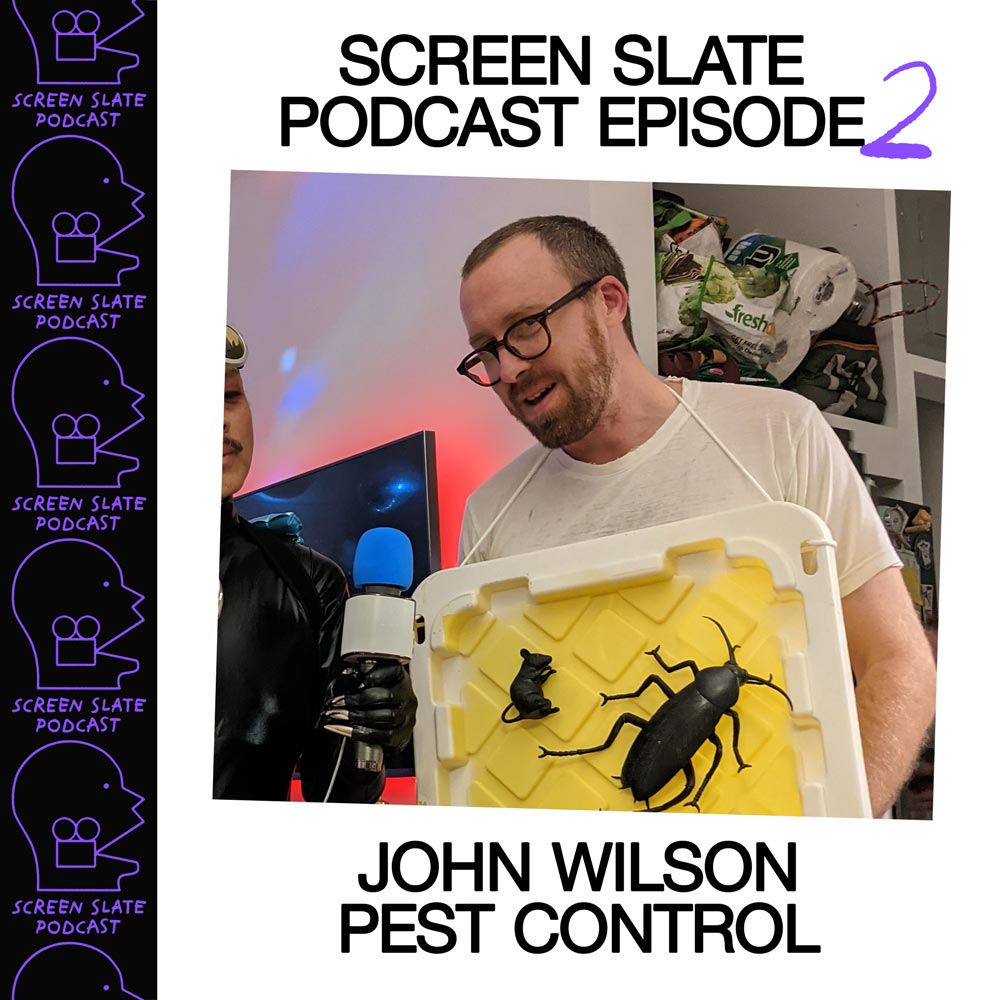 John Wilson Screen Slate Podcast