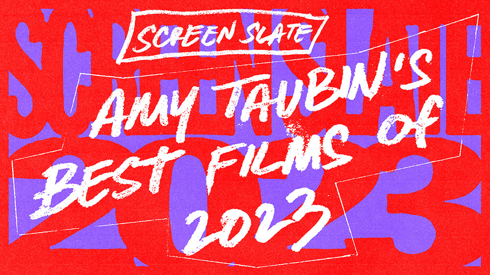 Amy Taubin's Best of 2023