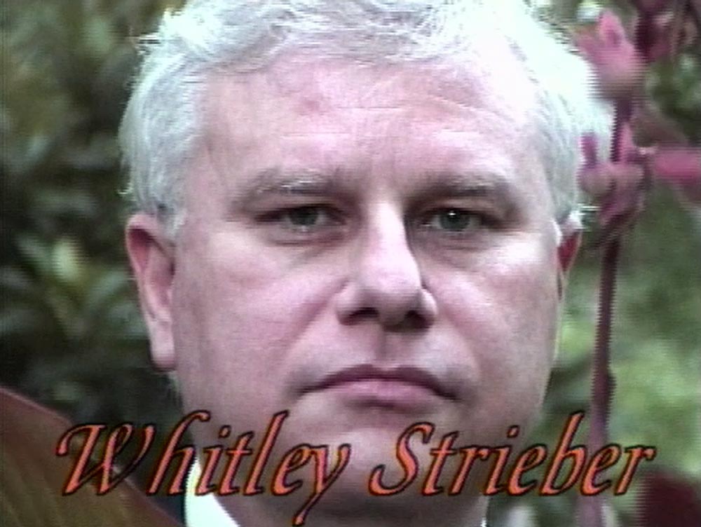 Strieber plays a major role in George Kuchar's Secrets of the Shadow World (1989-99)