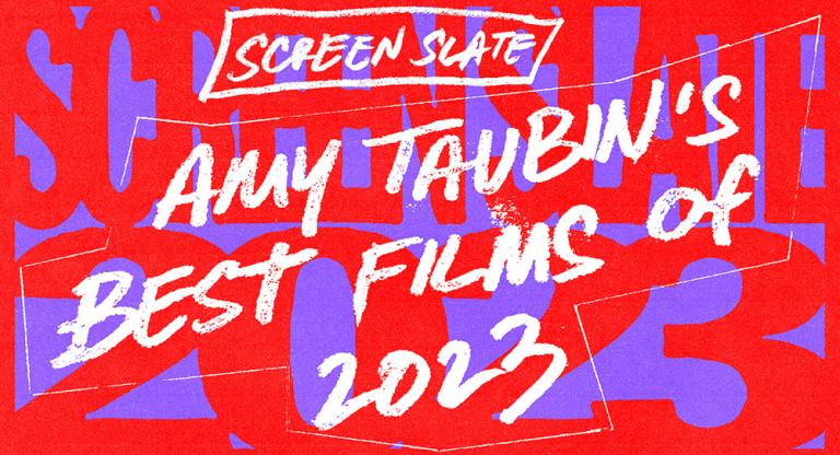 Amy Taubin's Best of 2023