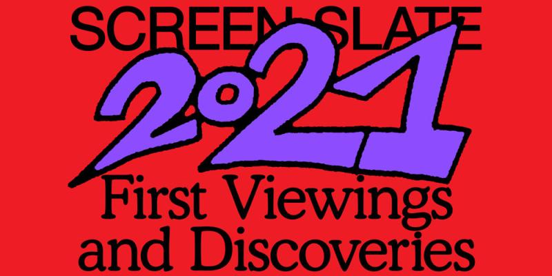 Petite Hottie Fucked Hard - Best Movies of 2021: First Viewings & Discoveries and Individual Ballots |  Screen Slate