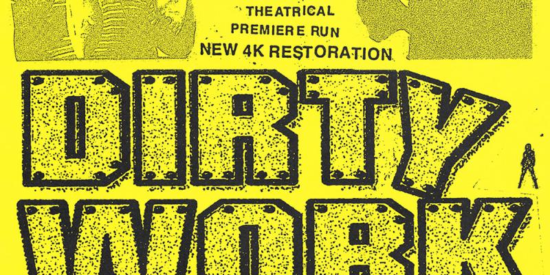Dirty Work: The Dirtier Cut | Screen Slate